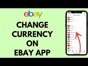 How to Change Currency on eBay App 2024