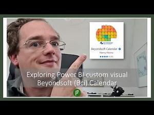 Exploring the Beyondsoft Calendar visual in Power BI