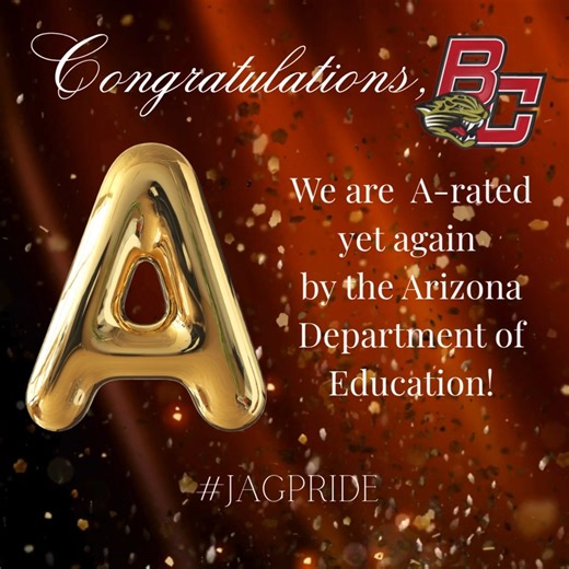 Congratulations, BC! We have been awarded an A rating for the 2024-2025 school year by the Arizona Department of Education! | Boulder Creek High School