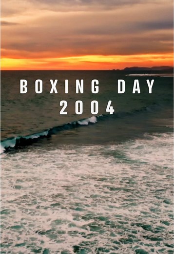 Remembering the 2004 Boxing Day Tsunami