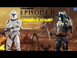 Star Wars Episode II Attack of the Clones: Carnage Count