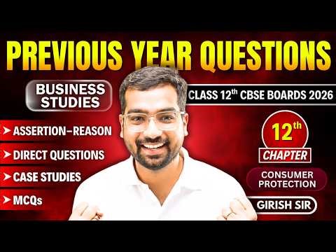CONSUMER PROTECTION PYQs 🔥 CHAPTER 12 | Class 12 BST | CBSE Boards 2026