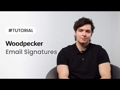 How to create an email signature with Woodpecker Email Signatures