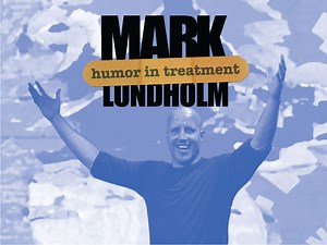 Humor In Treatment Series