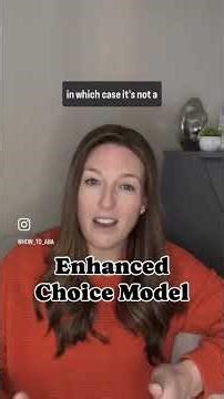Enhanced Choice Model