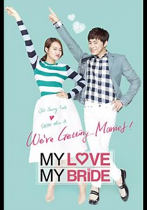 My Love, My Bride Trailer