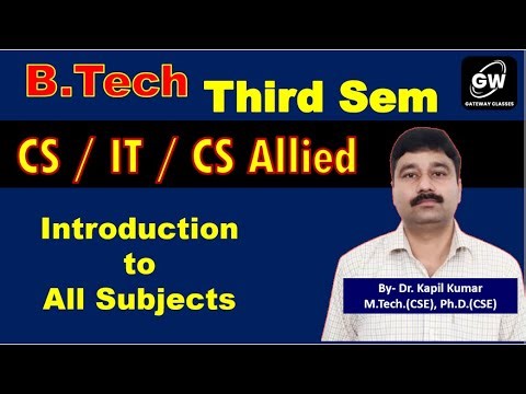 CS / IT / CS Allied Branches I B.Tech Third Sem I Subjects I AKTU I Gateway Classes IRGPVISPPU Pune