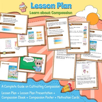 Grow Compassion & Kindness | Complete SEL Lesson & Presentation Guide