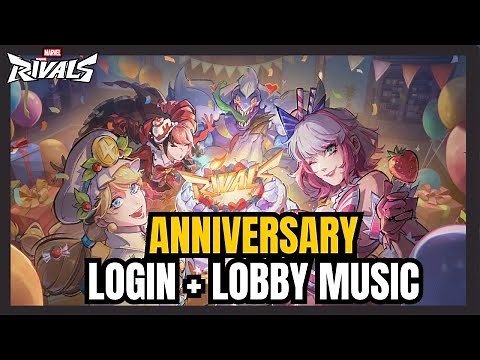 Marvel Rivals Anniversary | Login and Lobby Music