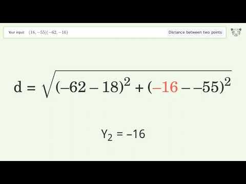Find the distance between two points p1 (18,-55) and p2 (-62,-16): Step-by-Step Video Solution