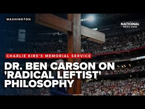 Dr. Ben Carson criticizes media influence during Charlie Kirk memorial service
