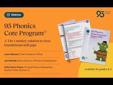 95 Phonics Core Program | A Tier 1 solution to close gaps
