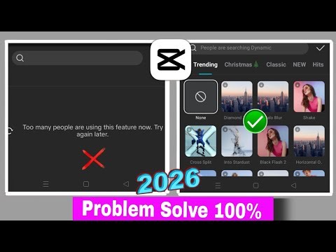 Too many people are using this feature capcut problem | capcut no internet connection fix 2026
