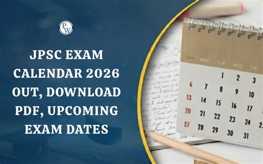 JPSC Exam Calendar 2026 Out, Download PDF, Upcoming Exam Dates