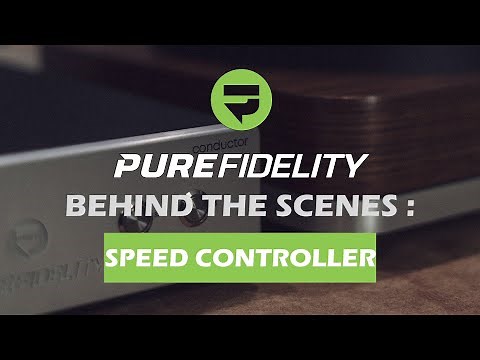 Pure Fidelity's NEW Speed Controller