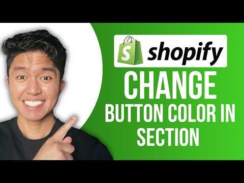 How To Change Button Color In Section Shopify