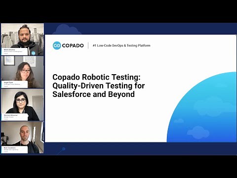 Copado Robotic Testing: Quality-Driven Testing for Salesforce and Beyond