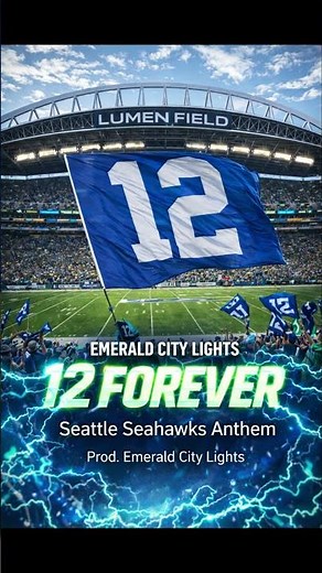 12 FOREVER – Seattle Seahawks Anthem #shorts