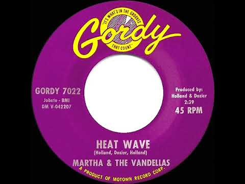 1963 HITS ARCHIVE: Heat Wave - Martha & the Vandellas (#1 R&B hit)