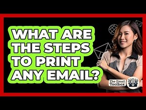 What Are The Steps To Print Any Email?