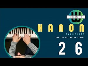 HANON EXERCISE NO. 26