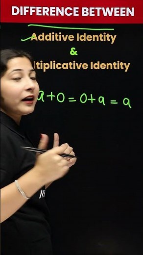 Additive Vs. Multiplicative Identity: Do You Know The Difference? 👩‍🏫🔢#mathsmagic #mathskills
