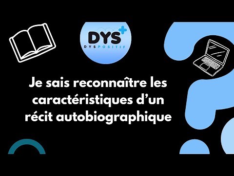 FRANCAIS - 3EME - Je sais reconnaître les caractéristiques d’un récit autobiographique
