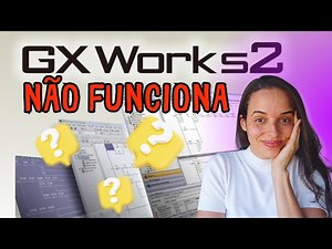 GXWORKS2 NÃO FUNCIONA | ONDE BAIXAR O SOFTWARE DE PROGRAMAÇÃO DO GXWORKS 2 E GX DEVELOPER?