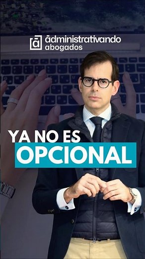 Trámites Electrónicos con la Administración ¡Obligatorio!