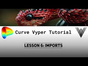 Curve Vyper Tutorial Lesson 6 - Imports