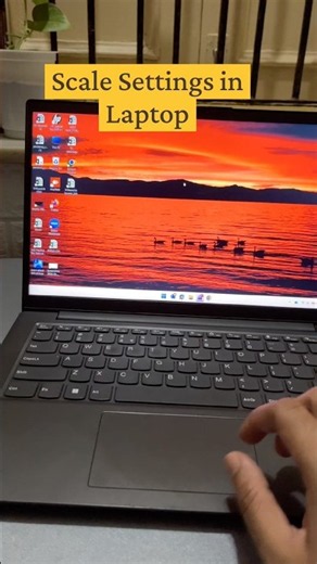 Zoom in / Zoom out - Scale settings in laptops