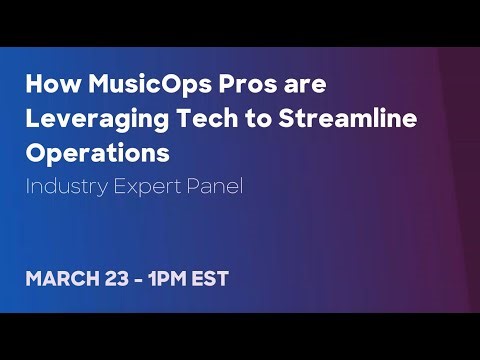 Webinar: How MusicOps Pros are Leveraging Tech to Streamline Operations