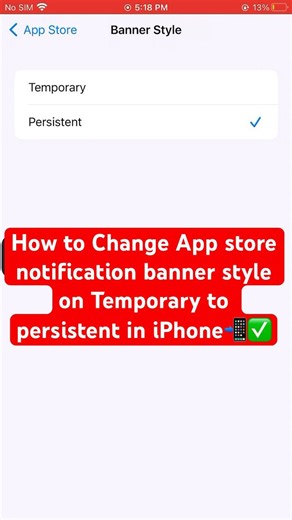 How to Change App store notification banner style on Temporary to persistent in iPhone📲✅ #iphone