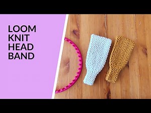 Loom Knit Headband with Short Rows | Ear Warmers