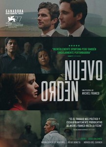 Nuevo orden - Película - 2020 - Crítica | Reparto | Estreno | Duración | Sinopsis | Premios - decine21.com