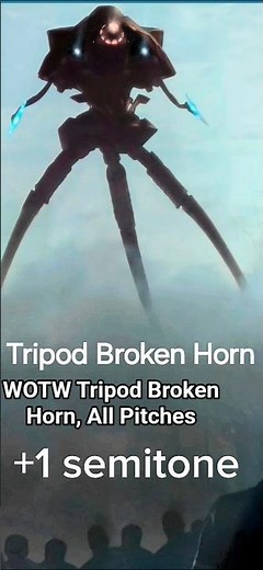 All WOTW Tripod Broken Horn Pitches. #waroftheworlds #wotw #alieninvasion #sci #survival
