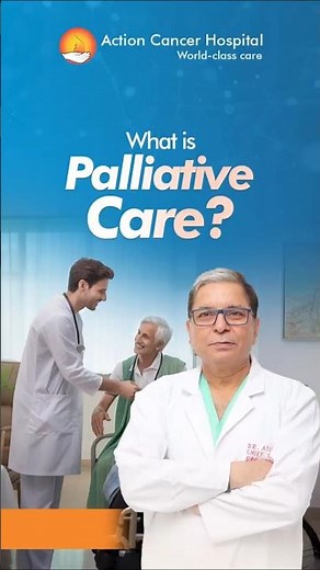 What is Palliative Care?🏥 When Does Palliative Care Start? | Action Cancer Hospital #palliativecare