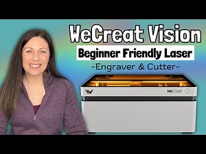 WeCreat Vision Laser Engraver! Easy Step Up & Easy to Use! Beginner Friendly Laser!