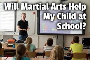 13 Proven Ways Martial Arts Can Help Kids at School (and why) | Dojo Life HQ