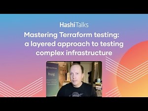 Mastering Terraform testing: a layered approach to testing complex infrastructure