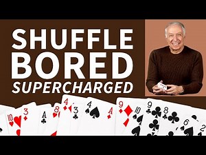 Supercharging Simon Aronson’s Classic "Shuffle Bored" Card Routine!
