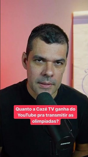 Chora, Globo! Quanto a Cazé TV ganha do YouTube nas Olimpíadas?