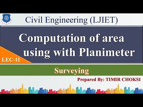 Lec-11_Computation of area using with Planimeter | Surveying | Civil Engineering