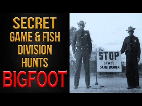 A Secret Game & Fish Division Hunts Bigfoot