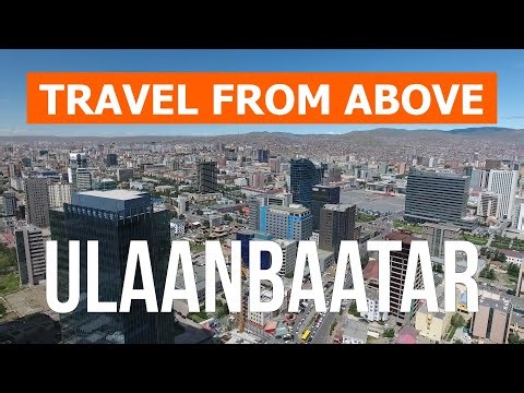 Ulaanbaatar from drone | 4k video | Mongolia, Ulaanbaatar from above
