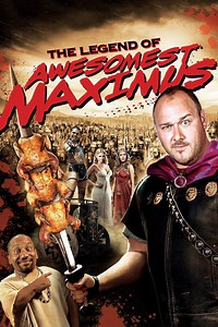 Cast & Crew for National Lampoon's The Legend of Awesomest Maximus (2011)