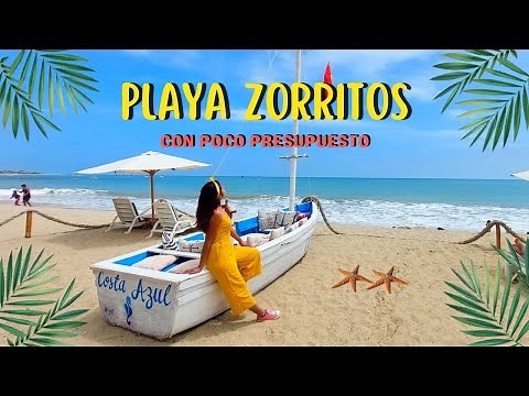 ZORRITOS: Cómo llegar a la mejor Playa de Tumbes 2022