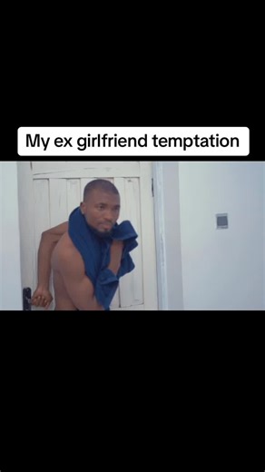 My ex girlfriend temptation ❤️