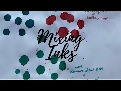 Having Fun Mixing Fountain Pen Inks + Tips! | writingonsunshine