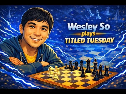 Wesley So – Titled Tuesday Blitz | 10 February 2026